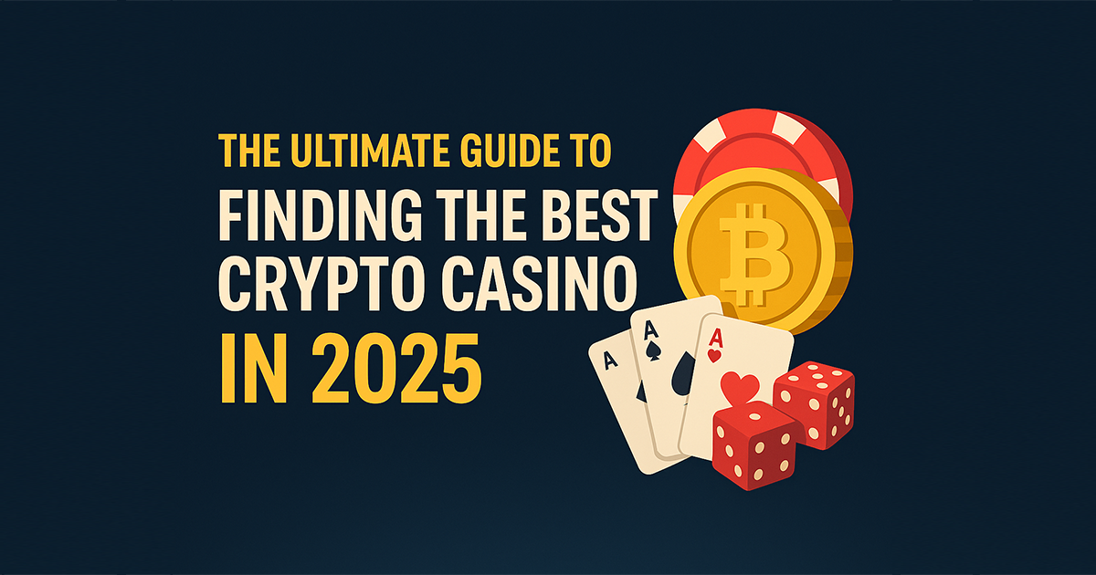 Best Crypto Casino 2025