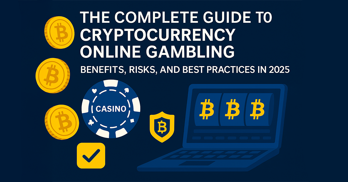 The Complete Guide to Cryptocurrency Online Gambling – OG image